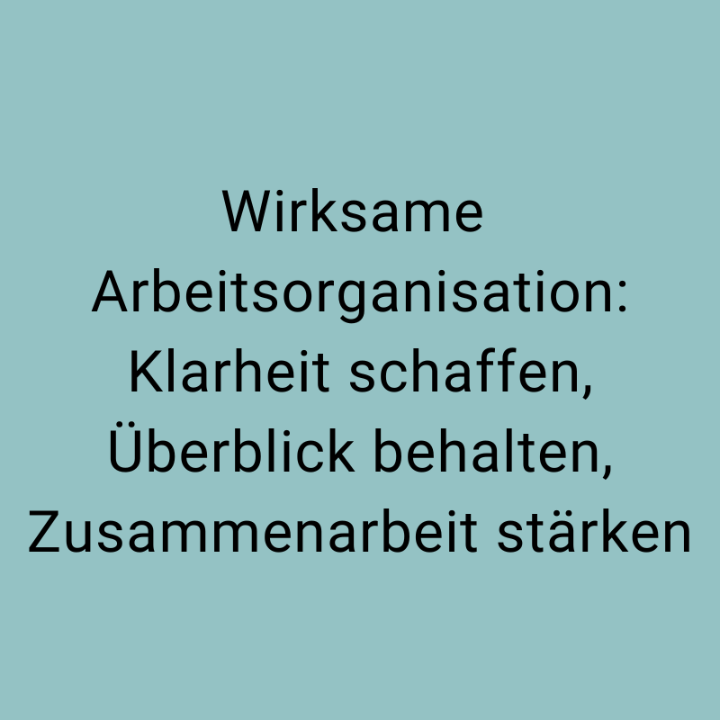 Arbeitsorganisation