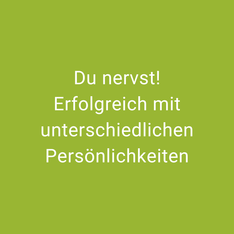 Du nervst