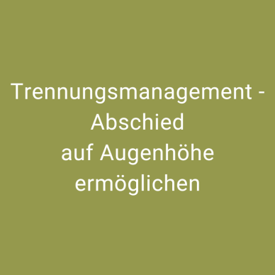 Trennungsmanagement